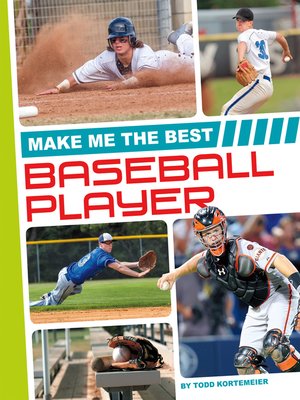 cover image of Make Me the Best Baseball Player